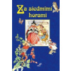 Za siedmimi horami