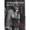 Normalizované životy Podle cyklu televizních dokumentů - Drda Adam Kroupa Mikuláš