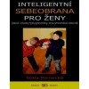 Inteligentní sebeobrana pro ženy - Pernecká Soňa