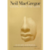 Living with the Gods : On Beliefs and Pe - Neil MacGregor, Allen Lane
