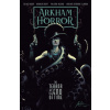 Arkham Horror: The Terror at the End of Time Cullen Bunn