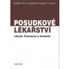 Posudkové lékařství - Libuše Čeledová a kol.