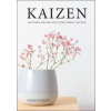 Kaizen – Japonská metoda postupné změny návyků - Harvey Sarah