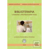 Biblioterapia v ranom a… (Barbora Kováčová; Barbara Valešová Malecová)