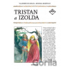 Tristan a Izolda - Vladimír Hulpach, Zdenka Krejčová (Ilustrátor)