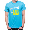 Fajntričko Tričko - Pivo je moje palivo, Farba látky tyrkysová modrá, Strih/ Variant Pánsky/UNISEX, Veľkosť XXXL (iba UNISEX/pánsky strih)