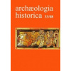 Archaeologia historica 33/2008