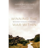 Winning the War Within - Vallotton, Jason; Vallotton, Kris