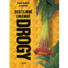 Rostlinné omamné drogy