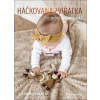 Háčkovaná zvířátka nejen pro miminka - Lenka Bednářová