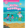 Oxford Read and Imagine: Starter: Hello, Goodbye