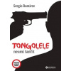 Tongolele neumí tančit - Sergio Ramírez