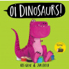 Oi Dinosaurs!