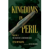 Kingdoms in Peril, Volume 3 : The Death of a Southern Hero