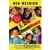 Dumb Money: The Major Motion Picture, based on the bestselling novel previously published as The Antisocial Network - Ben Mezrich