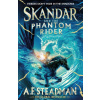 Skandar and the Phantom Rider - A.F. Steadman