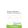 E-kniha Kritika a interpretace - Přemysl Blažíček