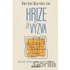 Krize je výzva - Bärbel Wardetzki