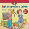 Terka sa poháda s Julkou (Kamarátka Terka 19. diel) - Liane Schneider