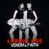 LP Larkin Poe: Venom & Faith Ltd.