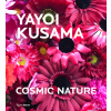 Kusama: Cosmic Nature (Yoshitake Mika)