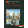 Dějiny ráje. Zahrada rozkoše - Jean Delumeau