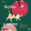 Kočka a město (Nick Bradley) - CD (MP3)