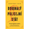 Dokonalý policejní stát