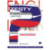 Testy z anglického jazyka pre žiakov 9. ročníka základných škôl - Mária Kureková