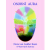 Osobní aura - Dora van Gelder Kunz
