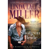 Shotgun Bride - Linda Lael Miller