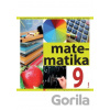 Matematika pre 9. ročník ZŠ a 4. ročník gymnázia s osemročným štúdiom s VJM - V. Kolbaská