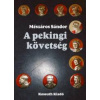 A pekingi követség