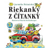 Riekanky z čítanky (Jarmila Štítnická)