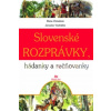 Slovenské rozprávky, hádanky a rečňovanky