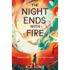 The Night Ends With Fire