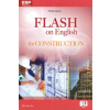 Flash on English for Construction. Student's Book +CD