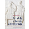 Modely a teorie demokracie