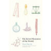 The Seven Measures of the World - Piero Martin, Yale University Press