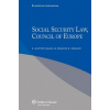 Social Security Law Council of Europe - S Günter Nagel; Francis R Kessler