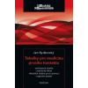 Tabulky pro medicínu prvního kontaktu - Jan Bydžovský