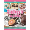 Sladkosti na paličke - Korpádi Péter