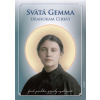 Svätá Gemma - Drahokam Cirkvi