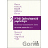 Příběh československé psychologie II. - Ivo Čermák