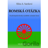 Romská otázka - Klára A. Samková