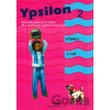 Ypsilon 2 - Učebnica 2. časť - Anita Halászová