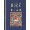 The Tibetan Book of the Dead