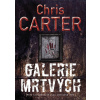 Galerie mrtvých - Chris Carter