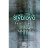 Františka Most sebevrahů - Valja Stýblová
