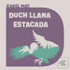 Duch Llana Estacada (Karel May; Pavel Soukup)